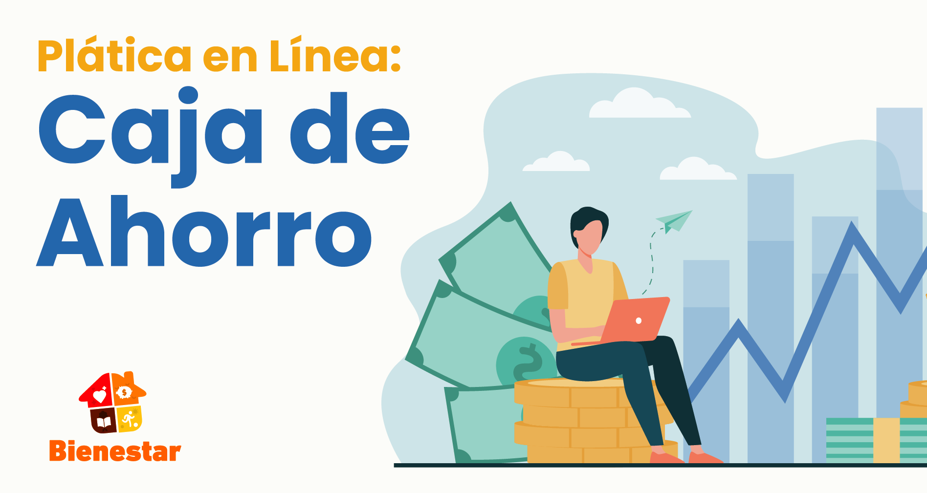 Plática en Línea: Caja de Ahorro