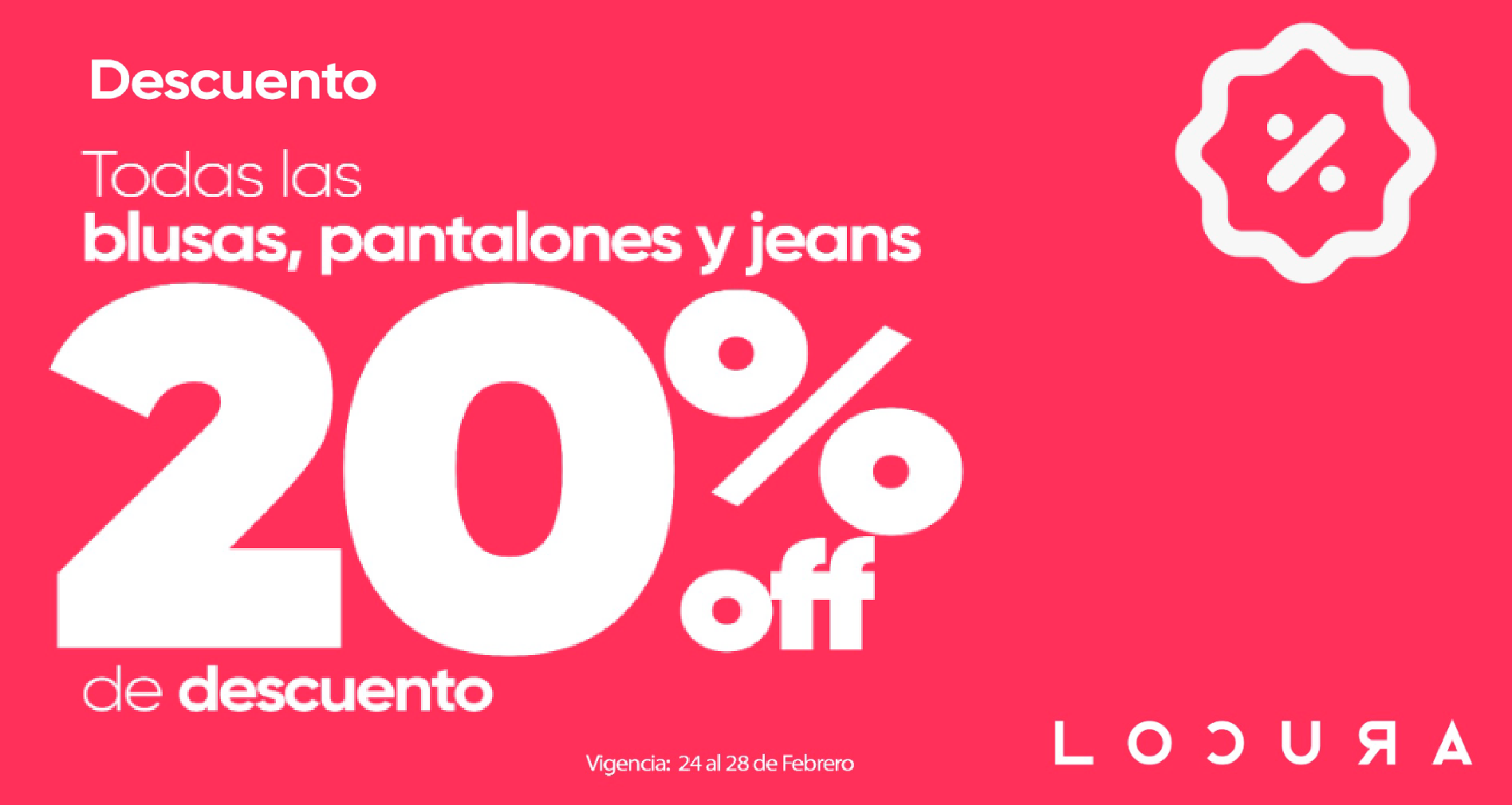 Ofertas Locura: Febrero