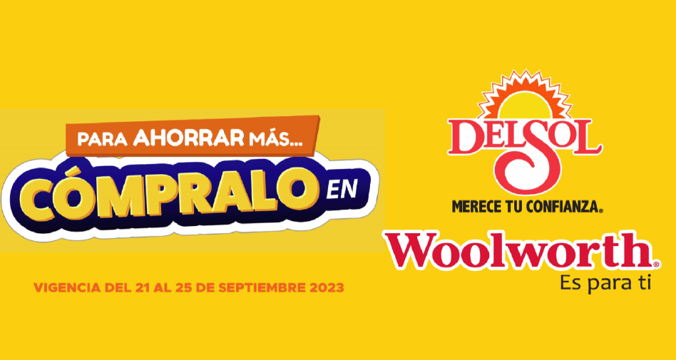Ofertas Del Sol y Woolworth Septiembre