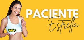 Nutrición: Paciente Estrella Junio 2024