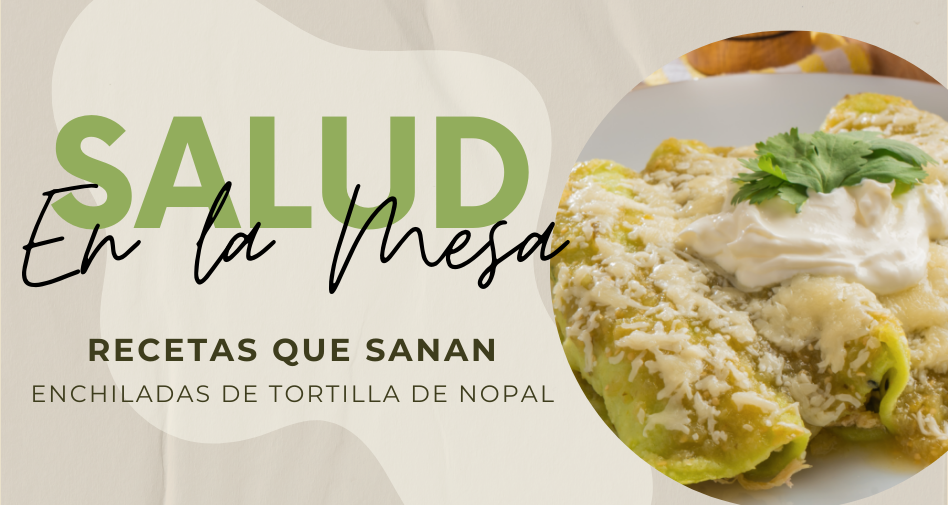 Disfruta sin Culpa: Receta de Enchiladas de Tortilla de Nopal